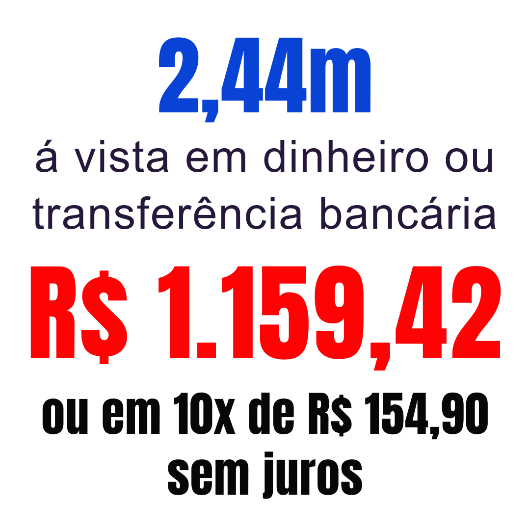 2,44m com Ziper á vista em dinheiro ou transferência bancária R$ 1.159,42 ou em 10x de R$ 134.00 sem juros (3)